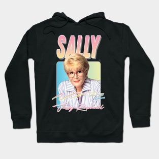 Sally Jessy Raphael / Retro 90s Style Fan Design Hoodie